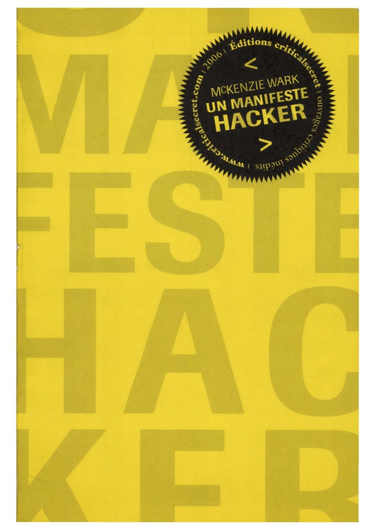 cover art for the book Un Manifeste Hacker by McKenzie Wark